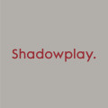 Shadowplay Studio